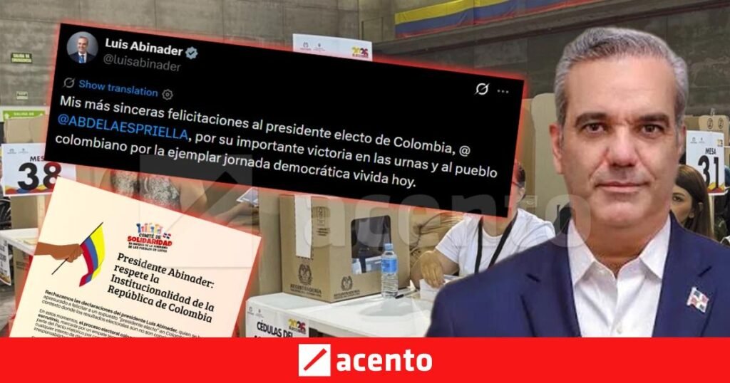 Reprochan a Abinader por felicitar antes de cerrarse el escrutinio en Colombia