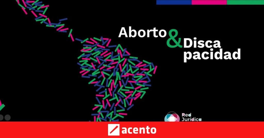 Un informe señala una brecha entre la ley y el acceso al aborto para personas con discapacidad en América Latina